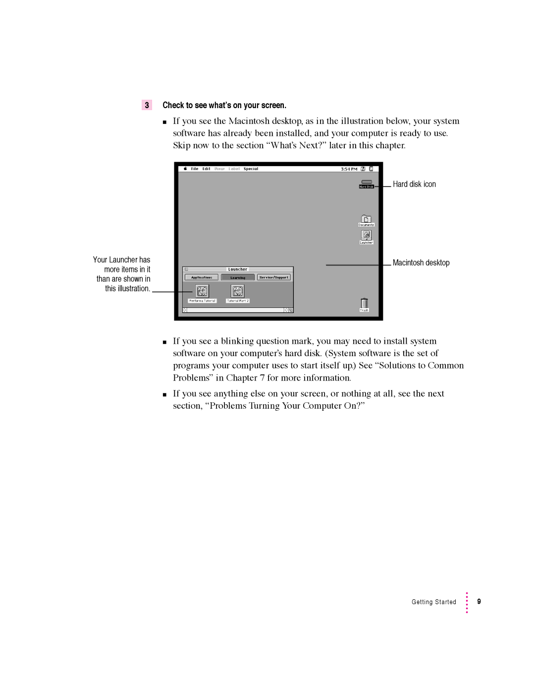 Apple 640 manual Check to see what’s on your screen 