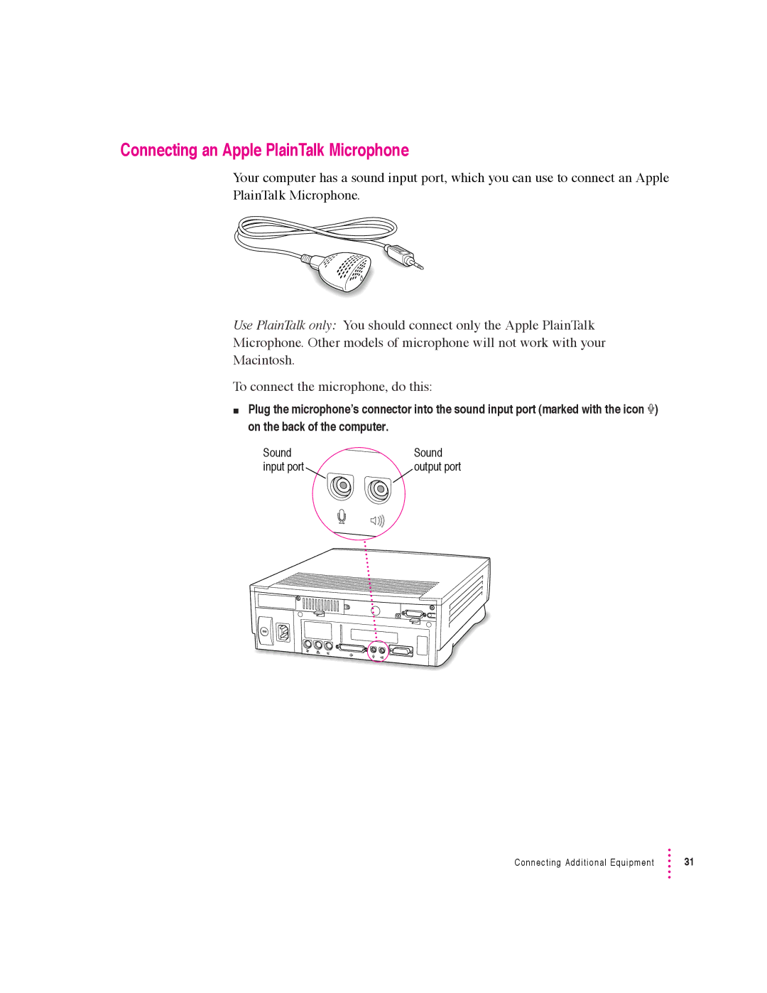 Apple 640 manual Connecting an Apple PlainTalk Microphone 