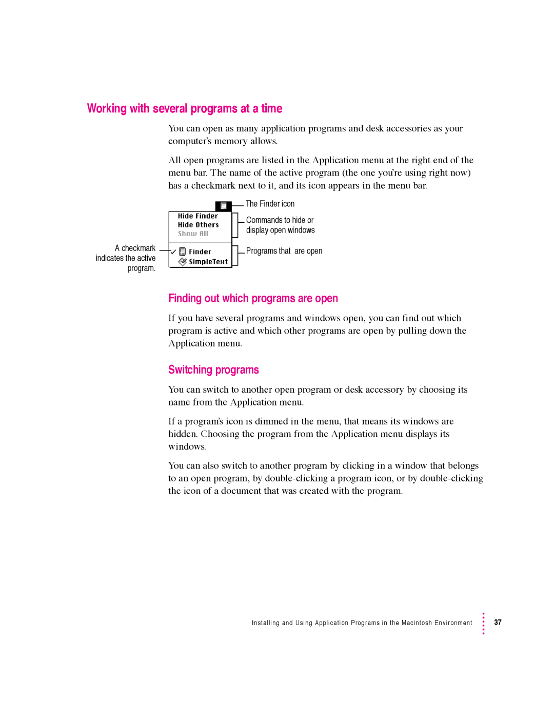 Apple 640 manual Working with several programs at a time, Finding out which programs are open, Switching programs 