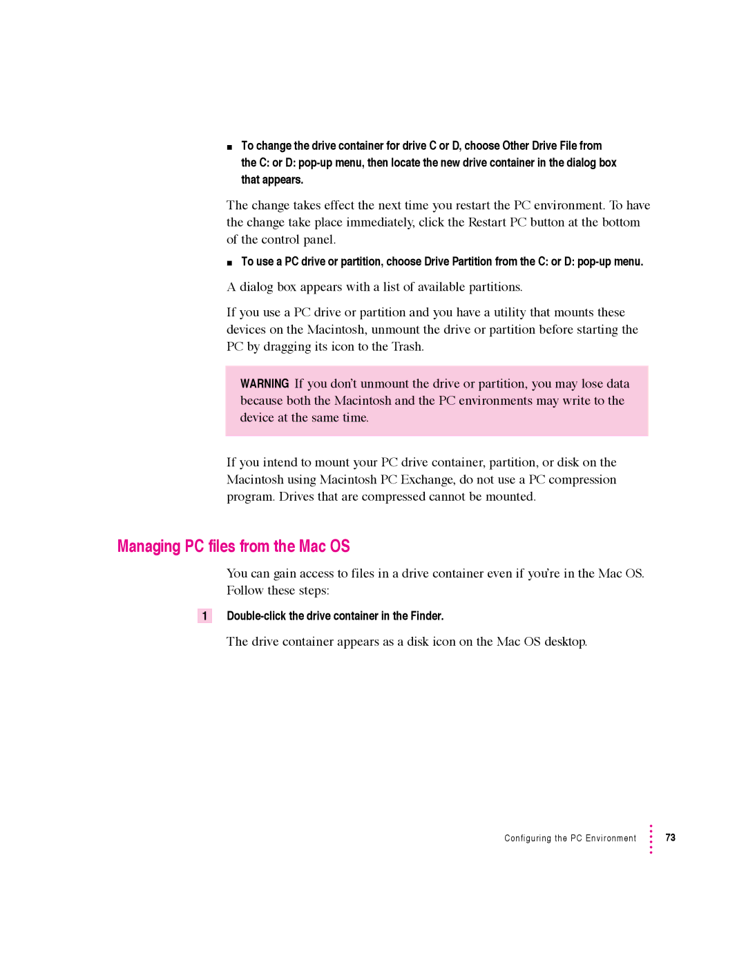 Apple 640 manual Managing PC files from the Mac OS, Drive container appears as a disk icon on the Mac OS desktop 