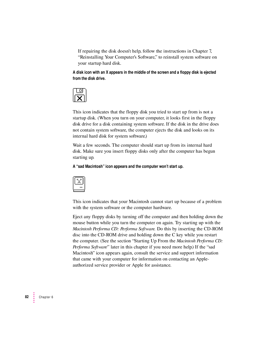 Apple 6400 appendix Sad Macintosh icon appears and the computer won’t start up 
