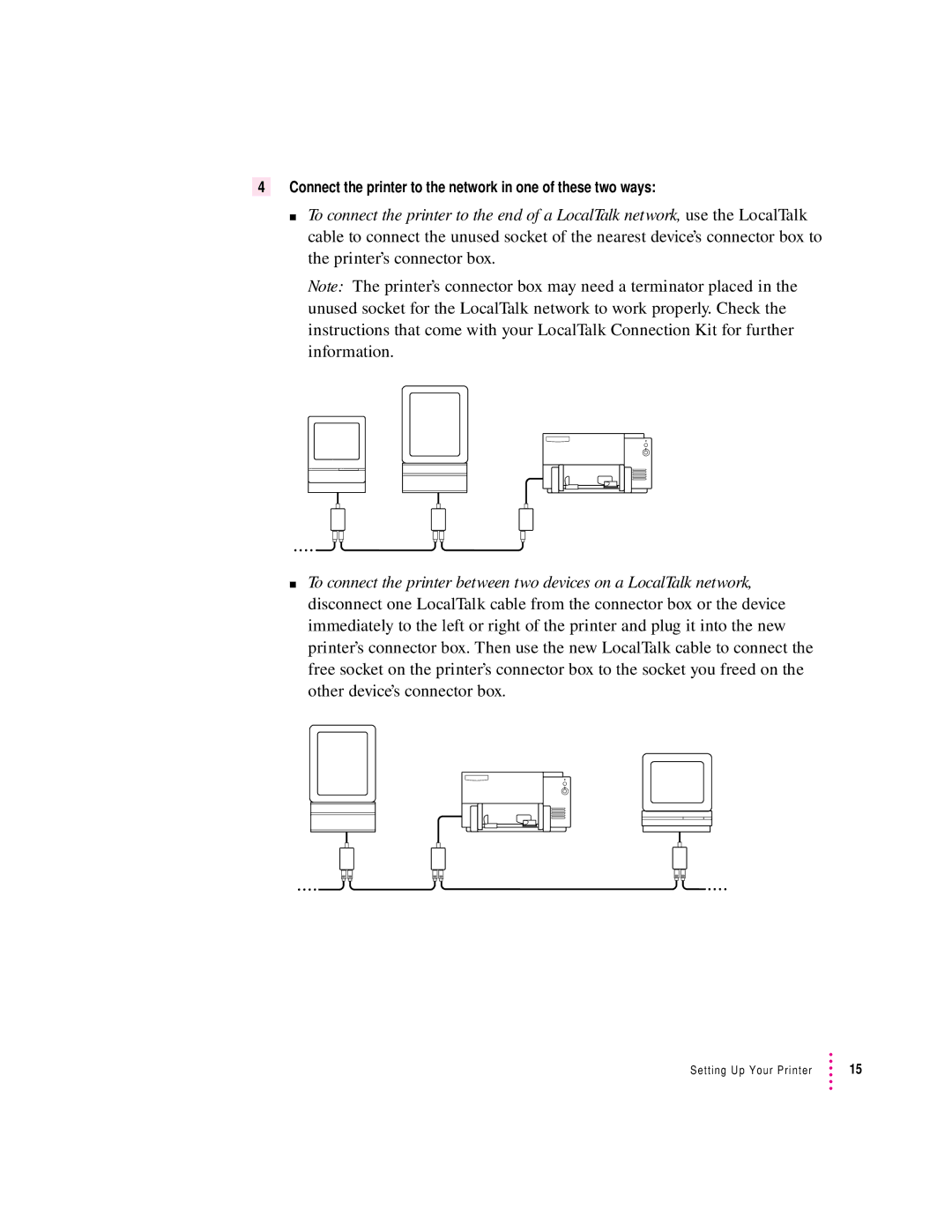 Apple 6500 manual Connect the printer to the network in one of these two ways 