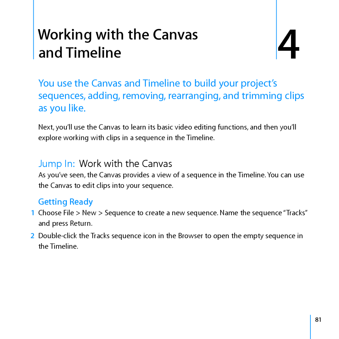 Apple 7 manual Working with the Canvas and Timeline, Jump In Work with the Canvas, Getting Ready 