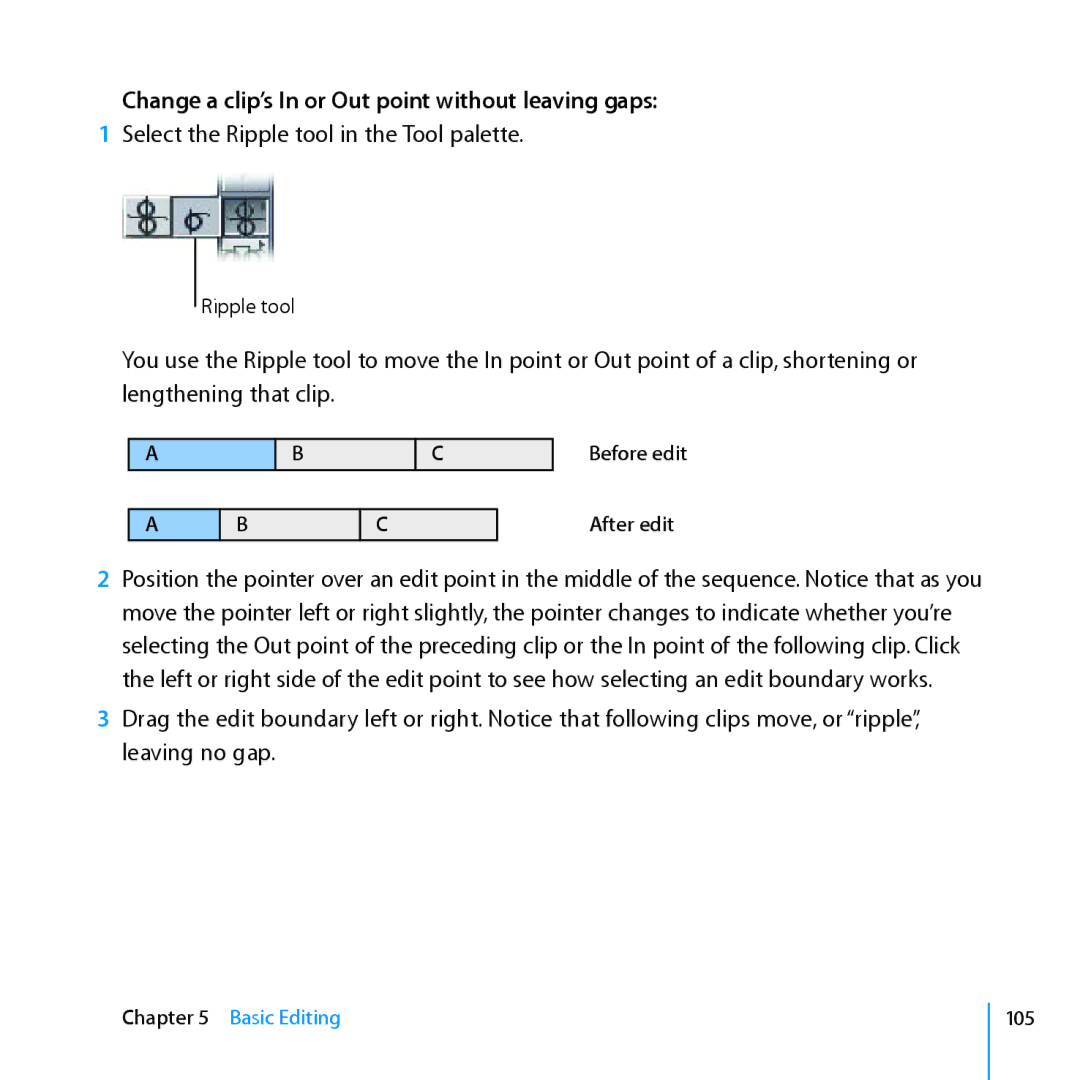 Apple 7 manual Change a clip’s In or Out point without leaving gaps 