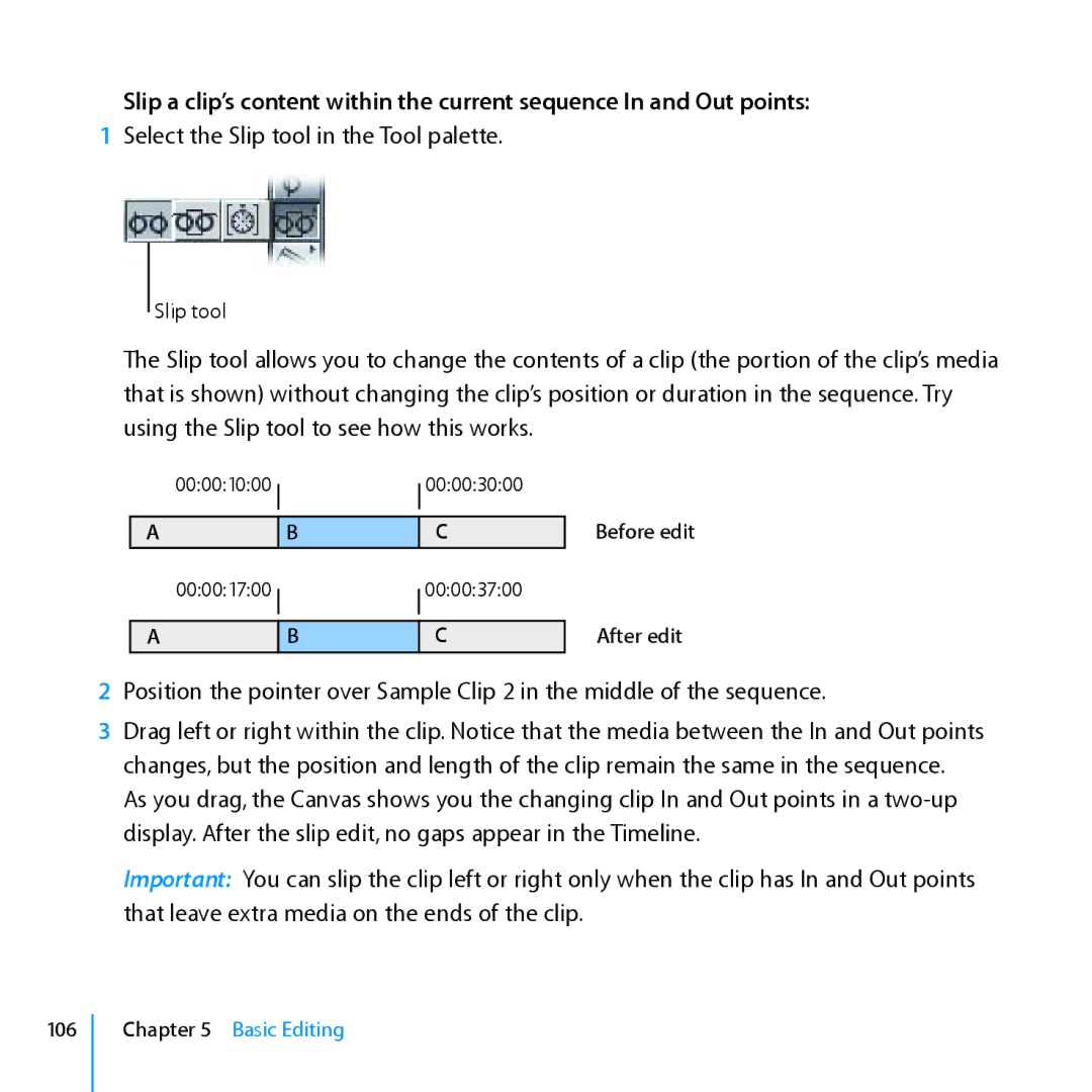 Apple 7 manual Select the Slip tool in the Tool palette 