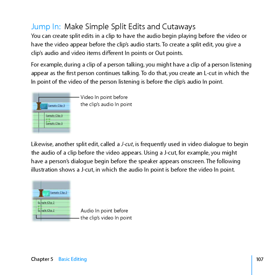 Apple manual Jump In Make Simple Split Edits and Cutaways, Basic Editing 107 