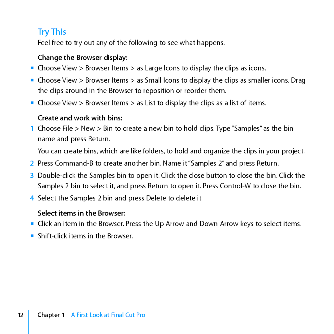 Apple 7 manual Change the Browser display, Create and work with bins, Select items in the Browser 
