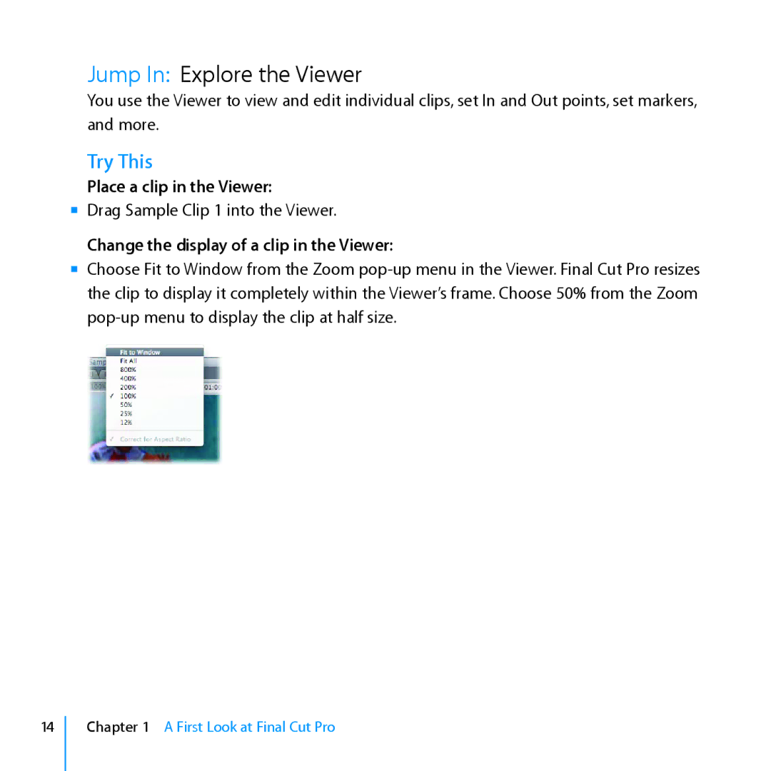 Apple 7 manual Jump In Explore the Viewer, Place a clip in the Viewer, Change the display of a clip in the Viewer 