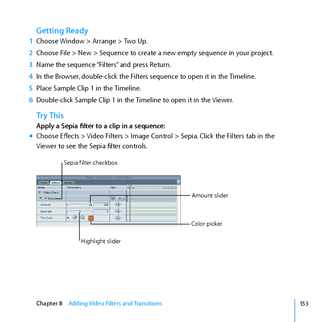 Apple 7 manual Apply a Sepia filter to a clip in a sequence 