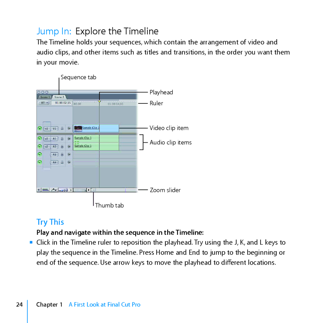 Apple 7 manual Jump In Explore the Timeline, Play and navigate within the sequence in the Timeline 