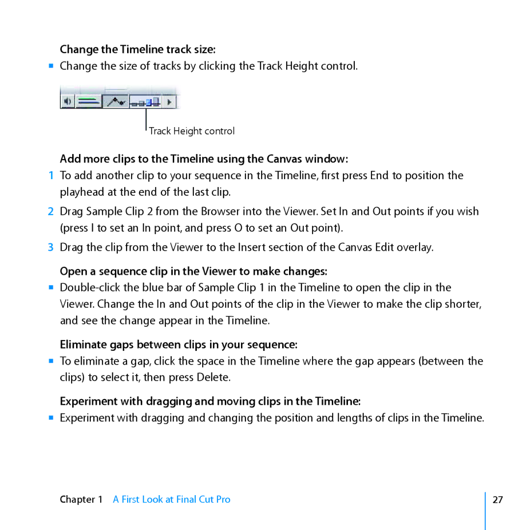 Apple 7 manual Change the Timeline track size, Add more clips to the Timeline using the Canvas window 