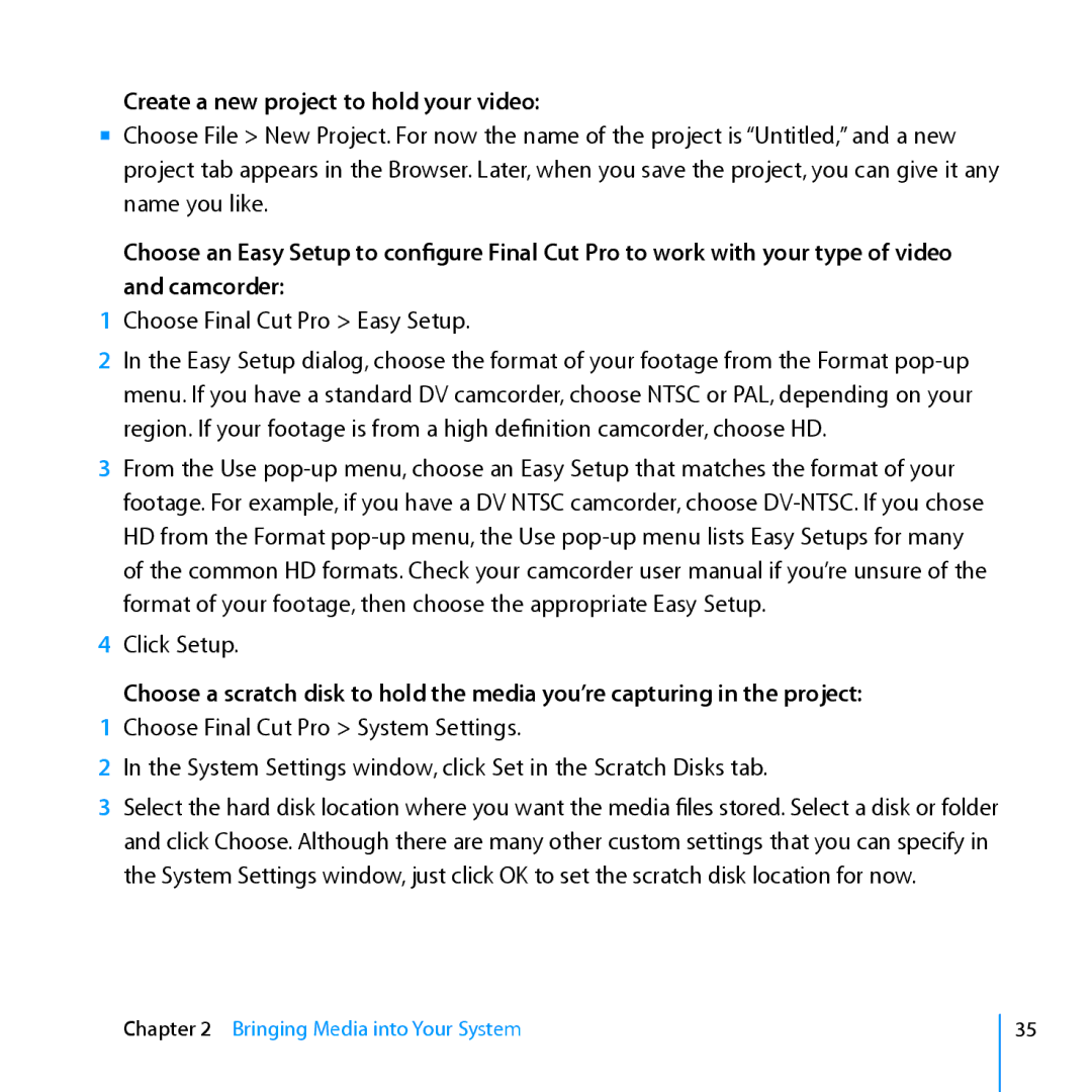 Apple 7 manual Create a new project to hold your video, Choose Final Cut Pro Easy Setup 