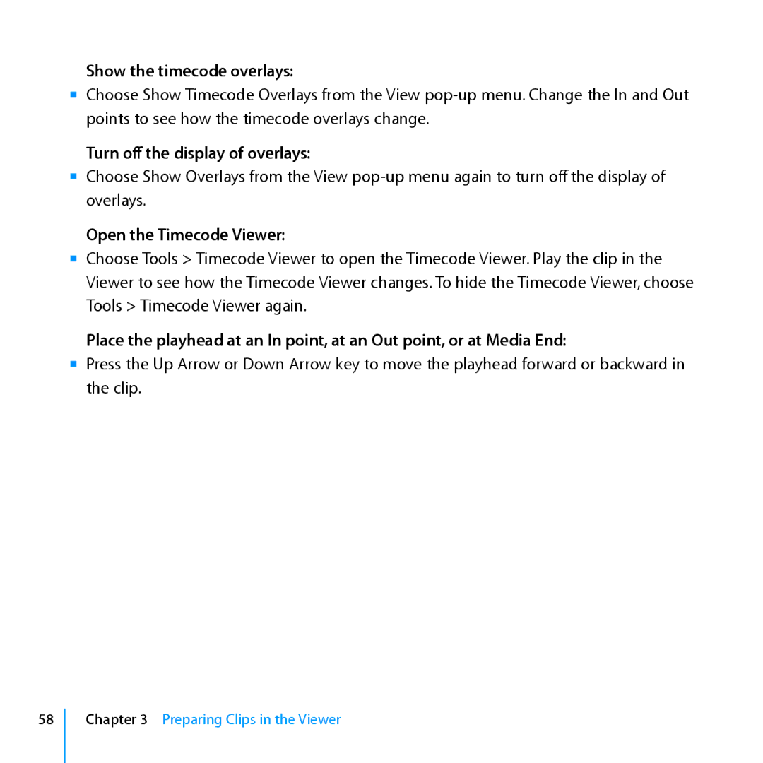 Apple 7 manual Show the timecode overlays, Turn off the display of overlays, Open the Timecode Viewer 