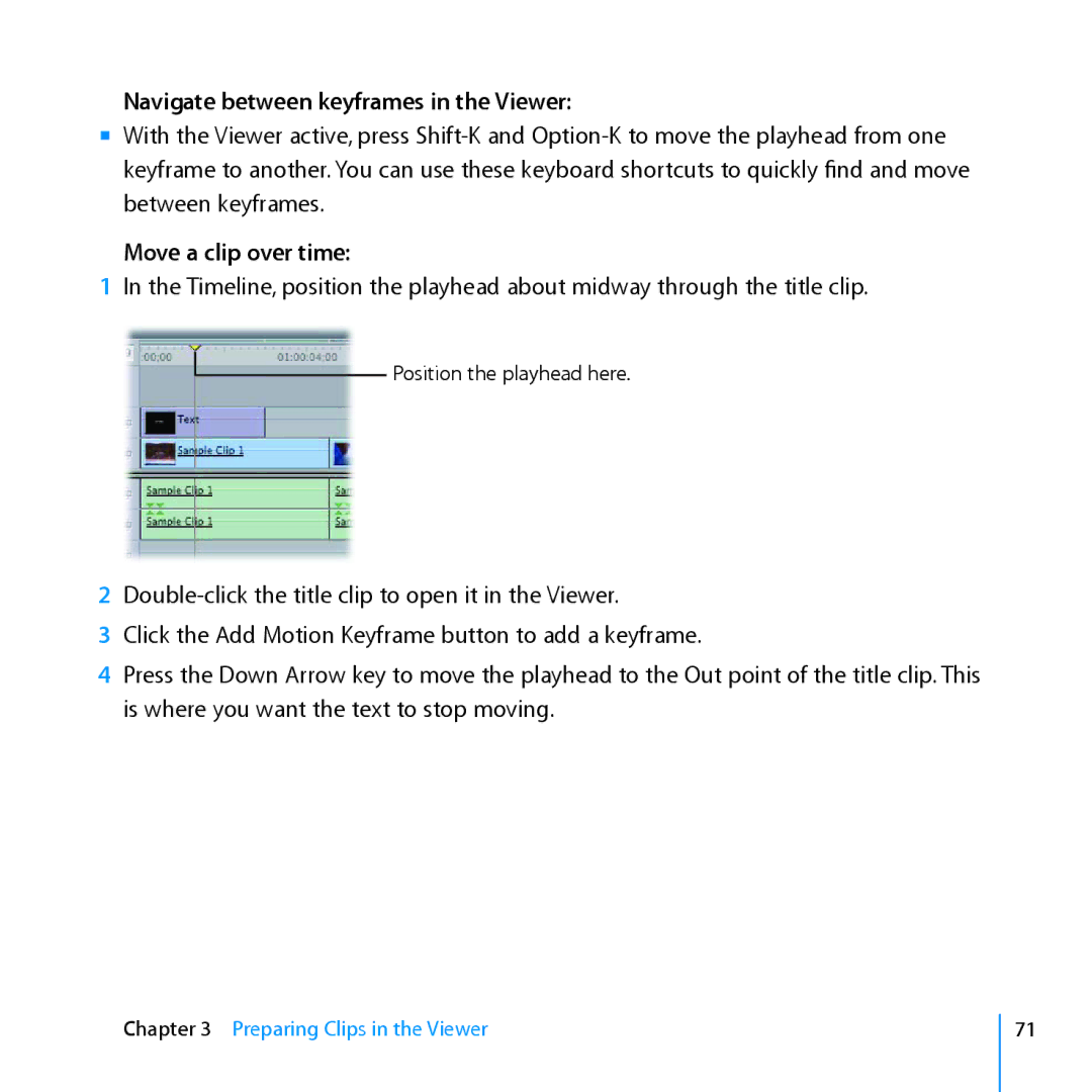 Apple 7 manual Navigate between keyframes in the Viewer, Move a clip over time 