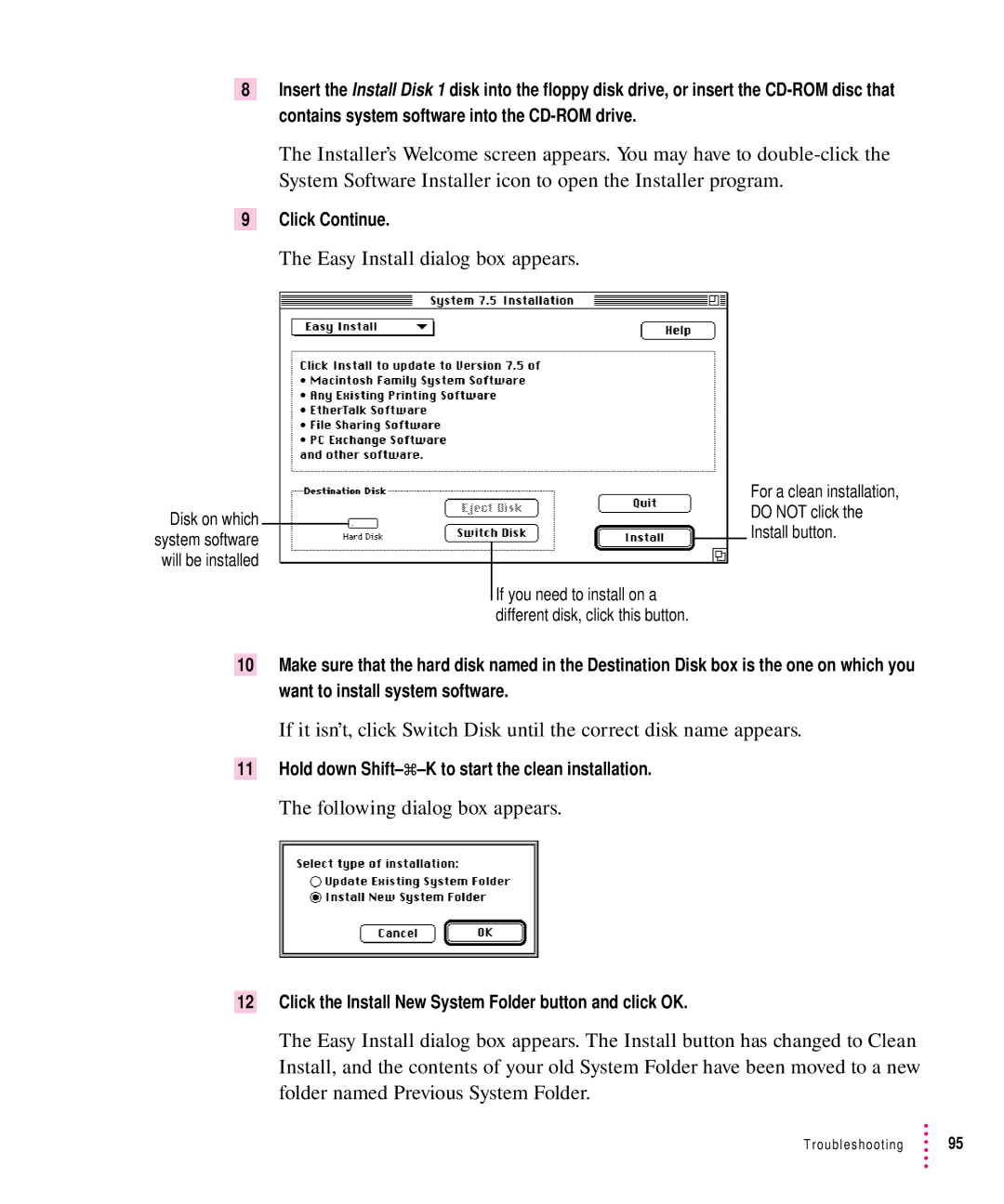 Apple 7100 manual Following dialog box appears, Click Continue, Hold down Shift-x-K to start the clean installation 