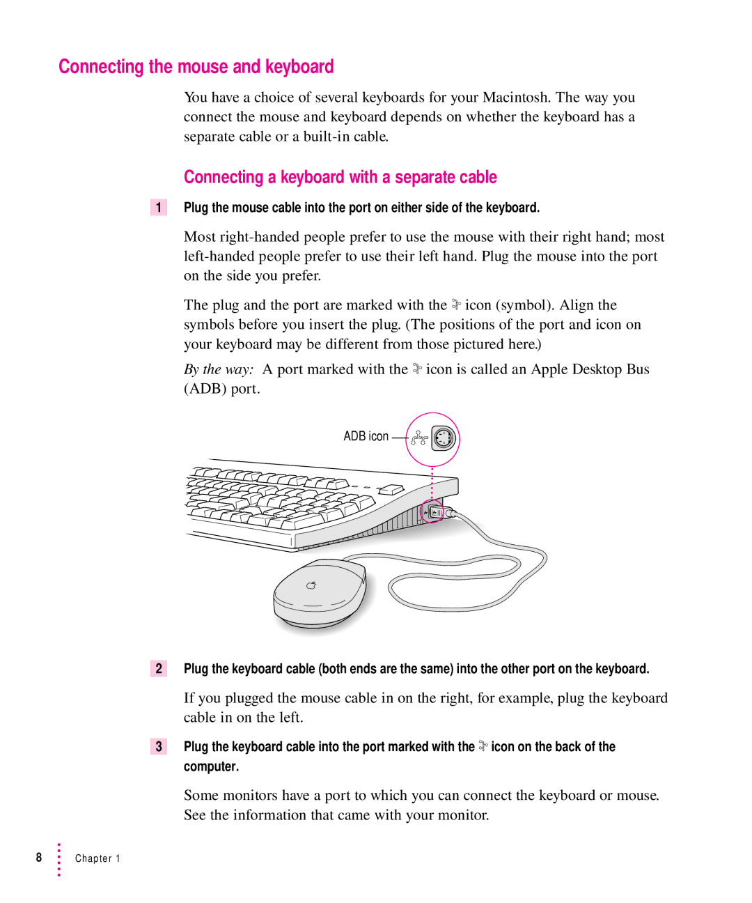 Apple 7100 manual Connecting the mouse and keyboard, Connecting a keyboard with a separate cable 