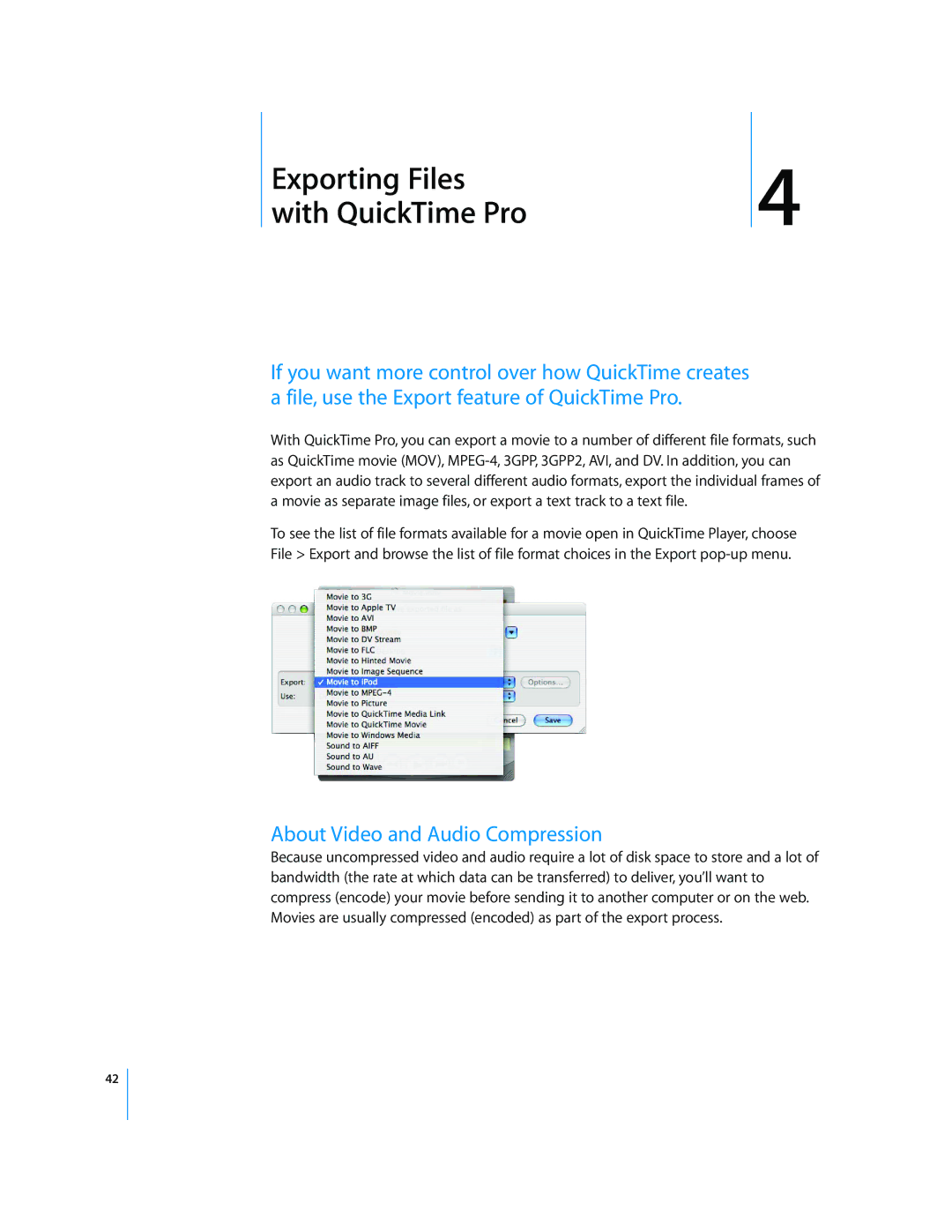 Apple 7.2 manual Exporting Files With QuickTime Pro, About Video and Audio Compression 