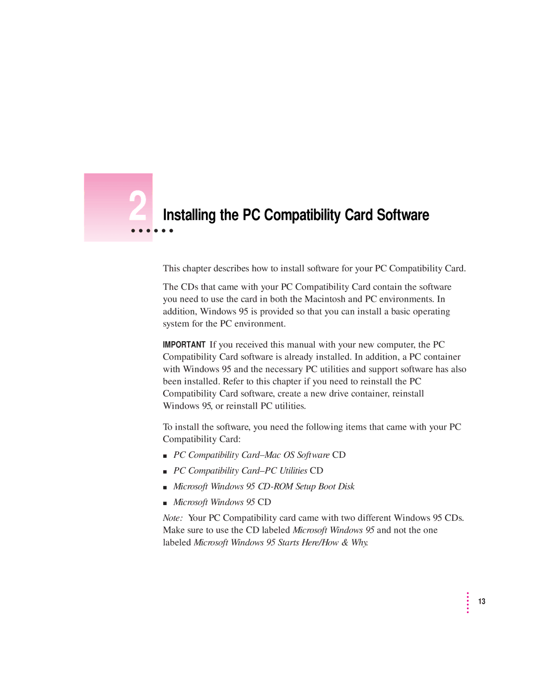 Apple 4400, 7300 manual Installing the PC Compatibility Card Software 