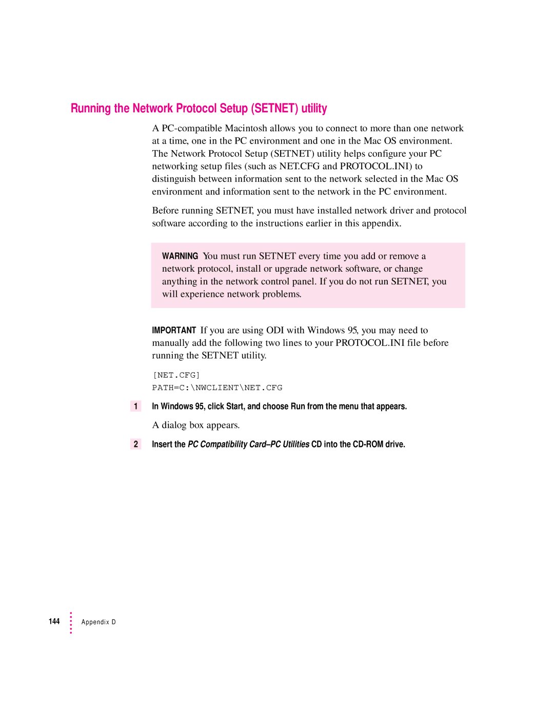 Apple 7300, 4400 manual Running the Network Protocol Setup Setnet utility, Dialog box appears 