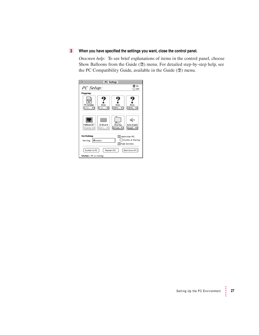 Apple 4400, 7300 manual Setting Up the PC Environment 