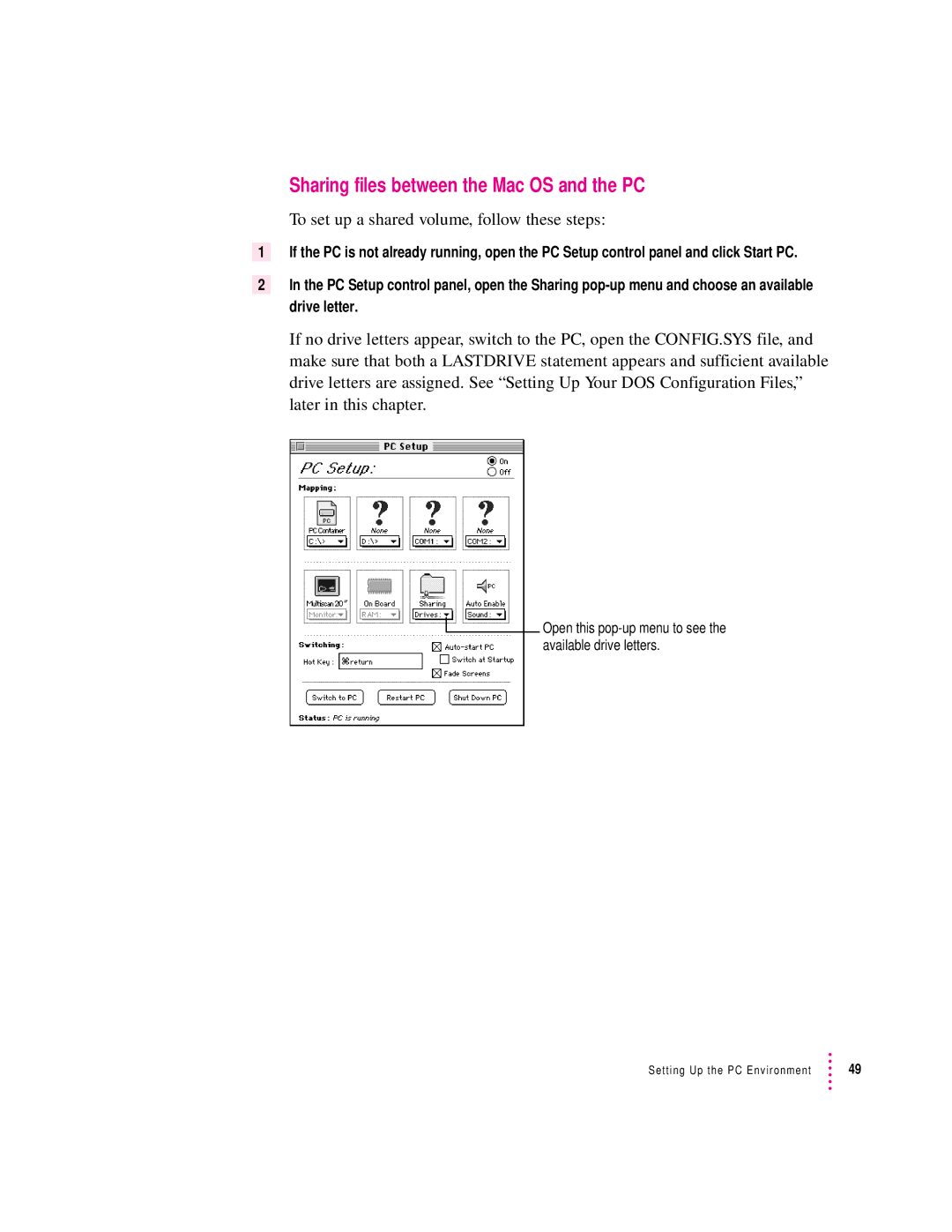 Apple 4400, 7300 manual Sharing files between the Mac OS and the PC, To set up a shared volume, follow these steps 