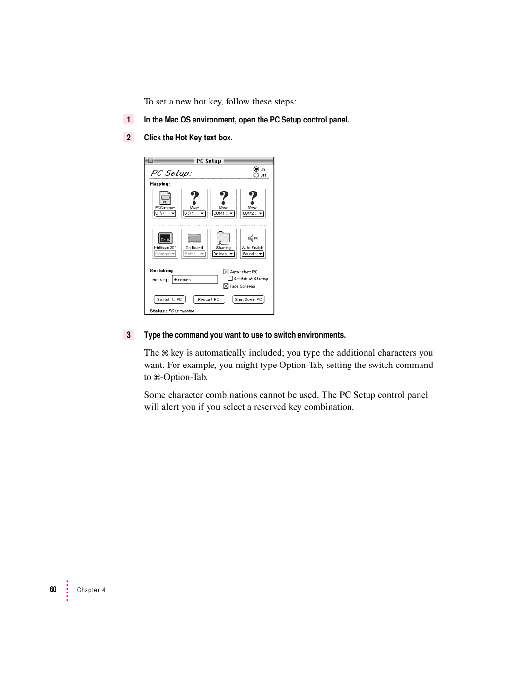 Apple 7300, 4400 manual To set a new hot key, follow these steps 