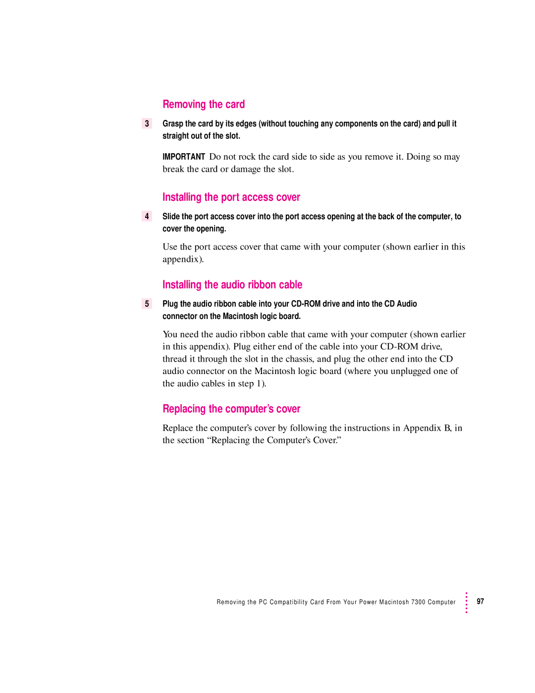 Apple 4400, 7300 manual Removing the card, Installing the port access cover, Installing the audio ribbon cable 