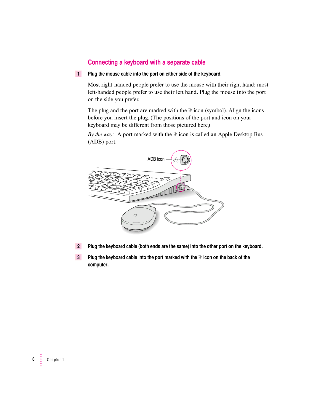 Apple 5200 LC, 75 LC manual Connecting a keyboard with a separate cable 