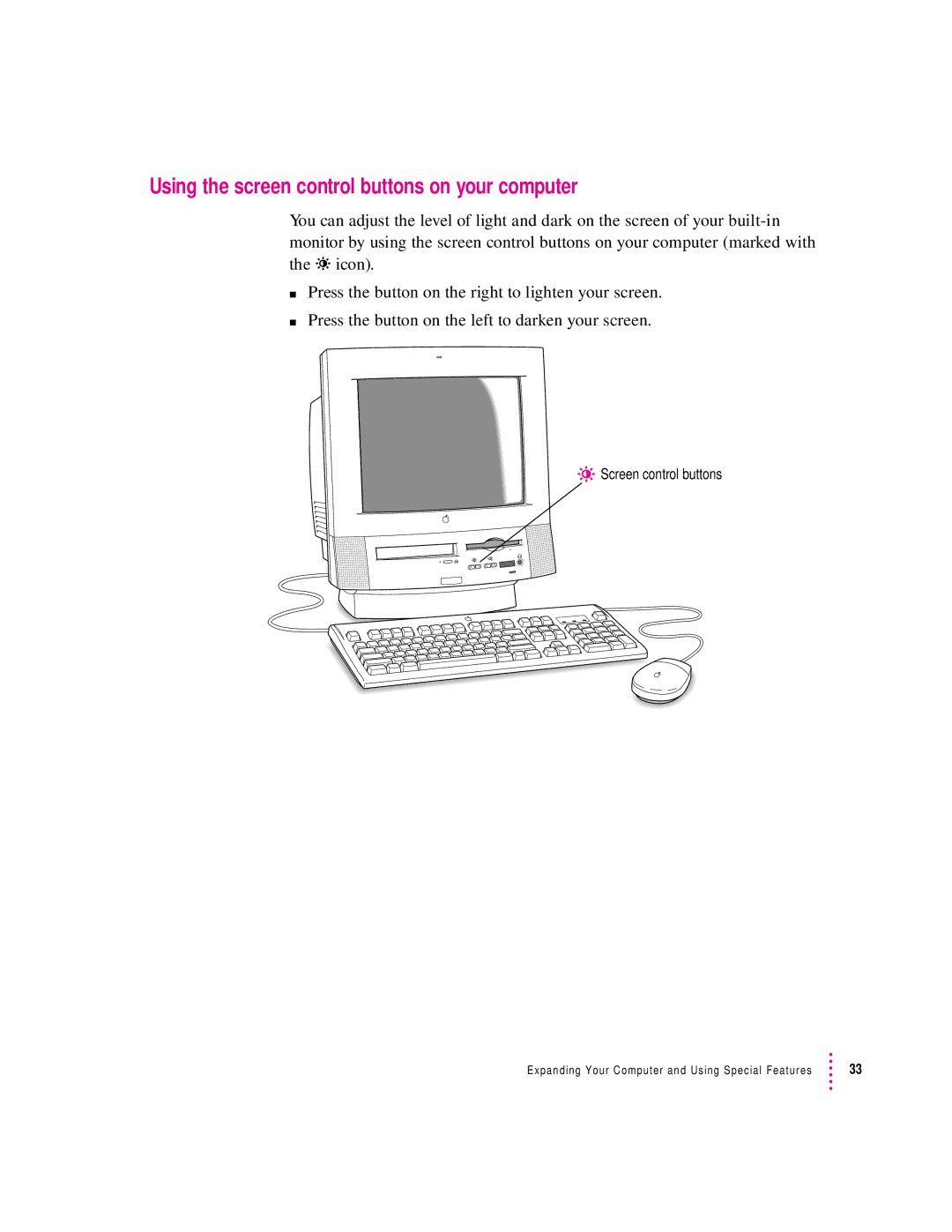 Apple 5200 LC, 75 LC manual Using the screen control buttons on your computer 