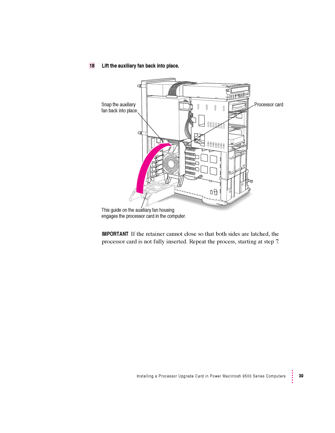 Apple 7500 Series warranty Lift the auxiliary fan back into place 