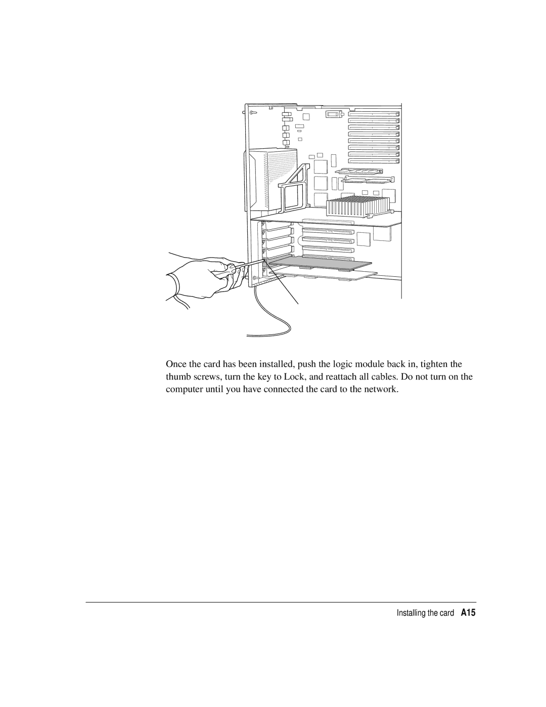 Apple 7600 Series, 7600/200 Series manual Installing the card A15 