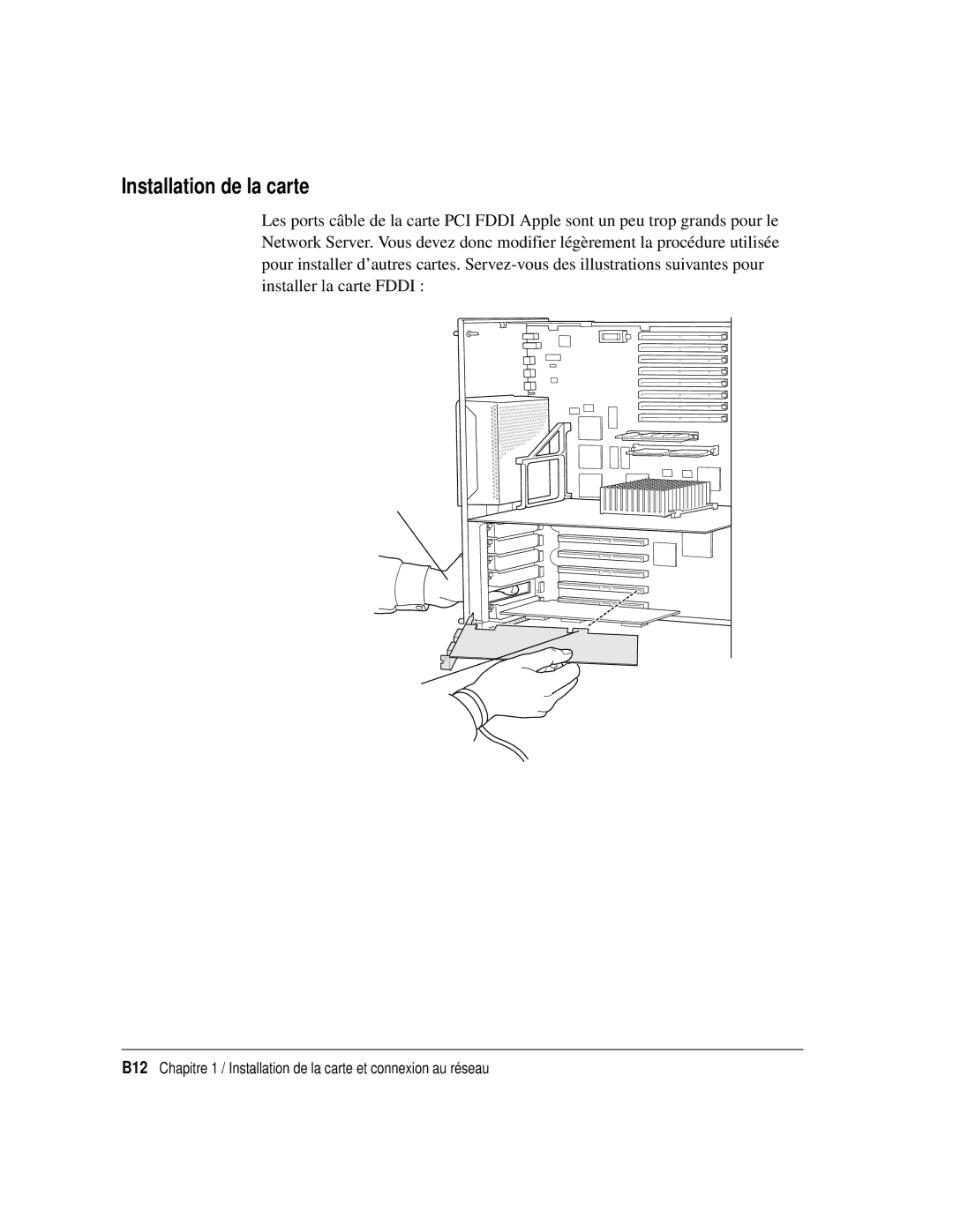 Apple 7600/200 Series, 7600 Series manual Installation de la carte 