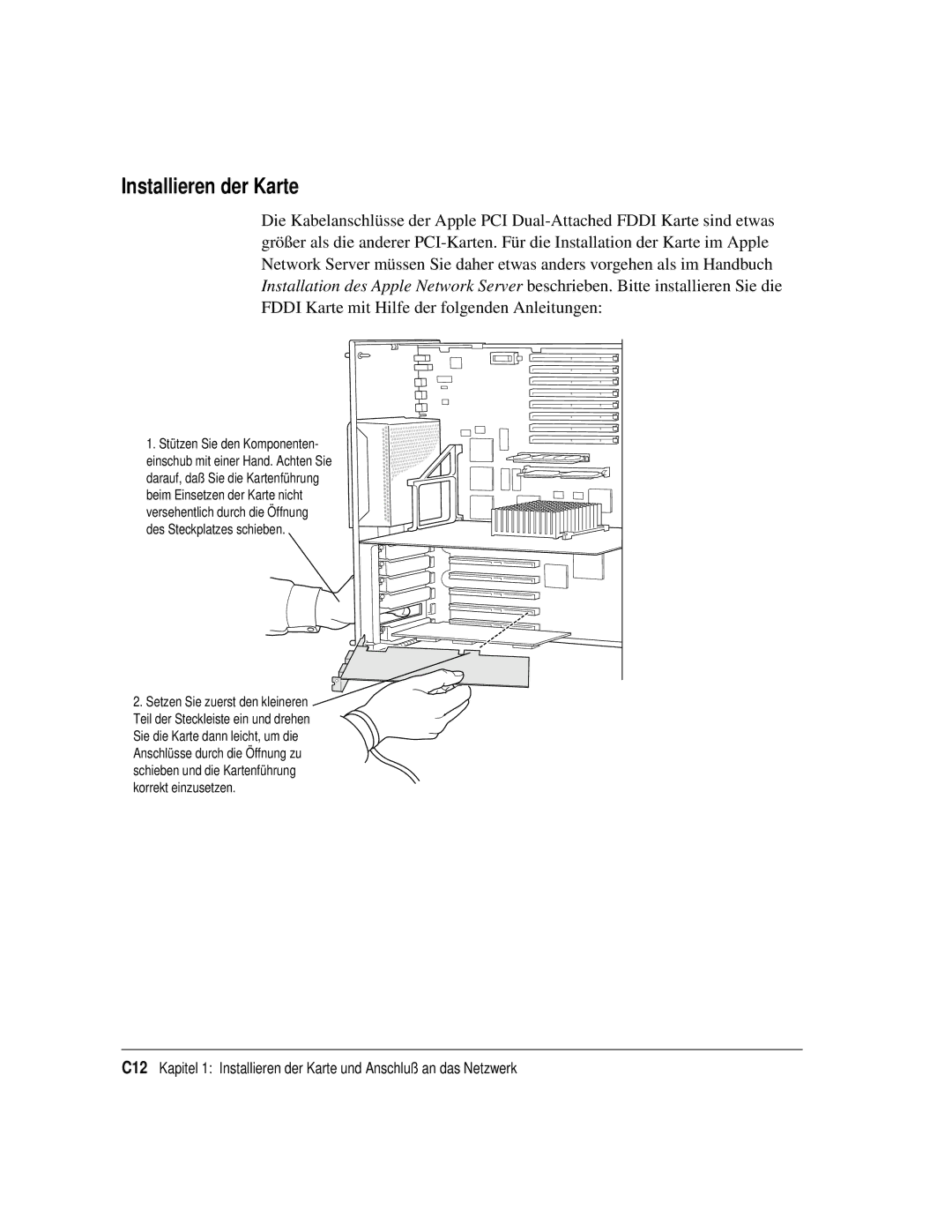 Apple 7600/200 Series, 7600 Series manual Installieren der Karte 