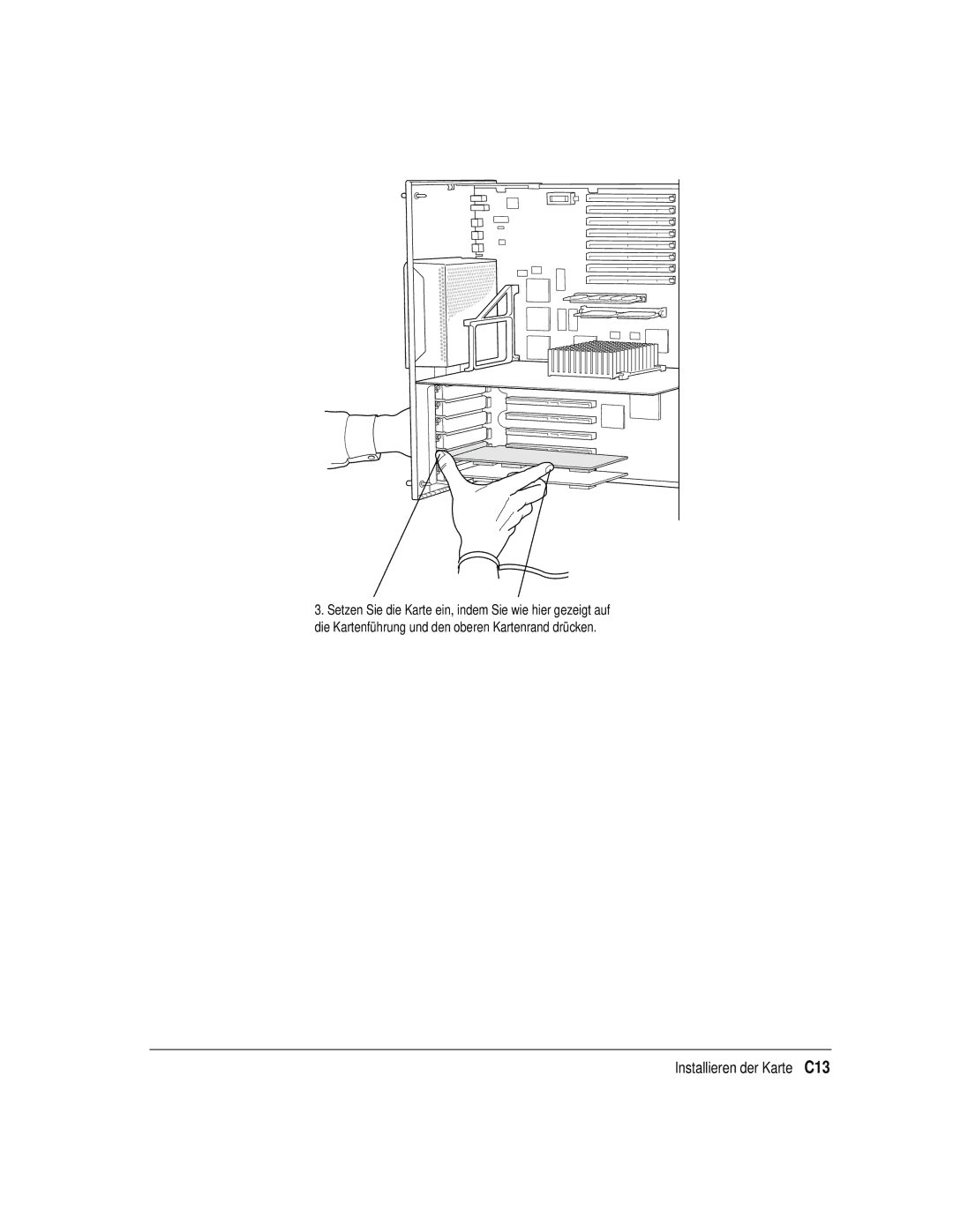 Apple 7600 Series, 7600/200 Series manual Installieren der Karte C13 