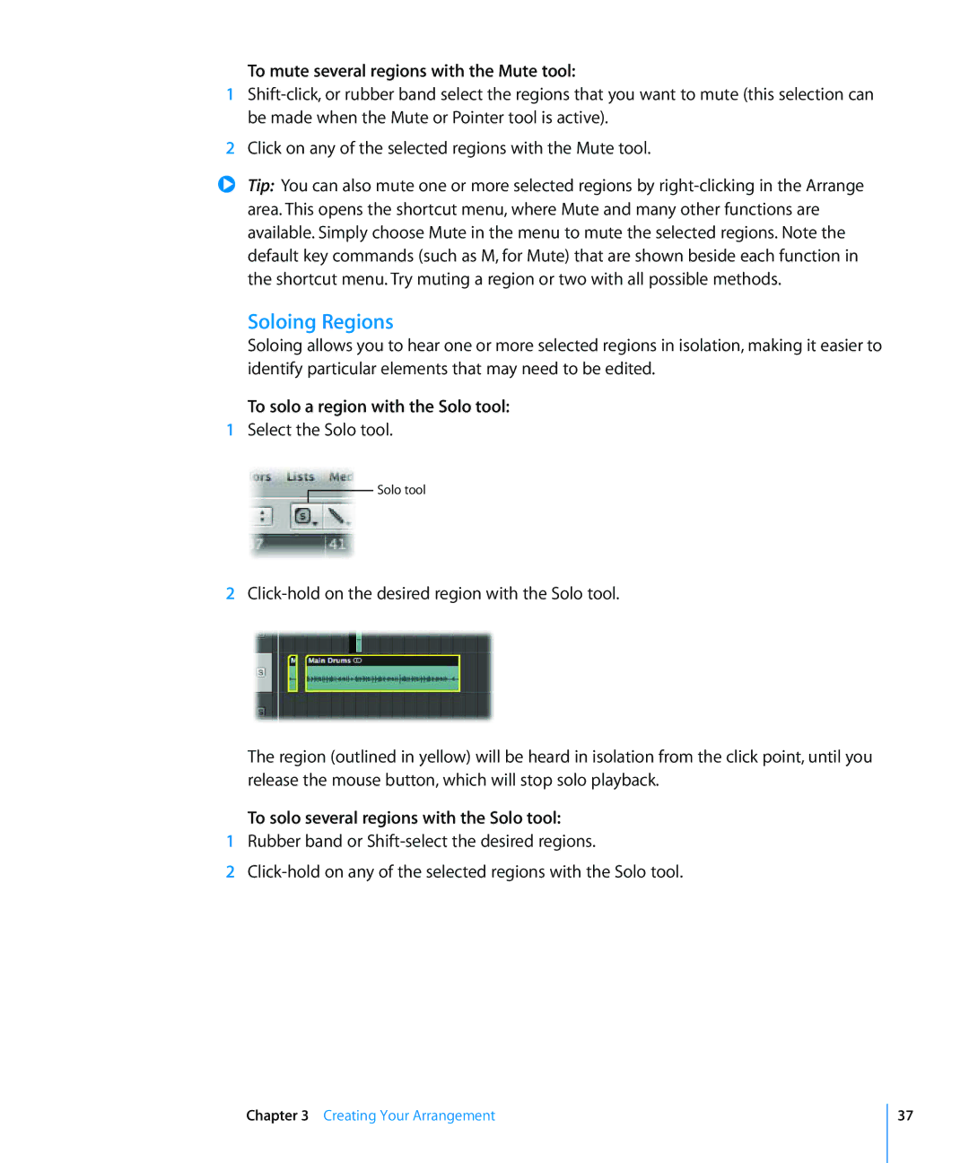 Apple 8 manual Soloing Regions, To mute several regions with the Mute tool, To solo a region with the Solo tool 