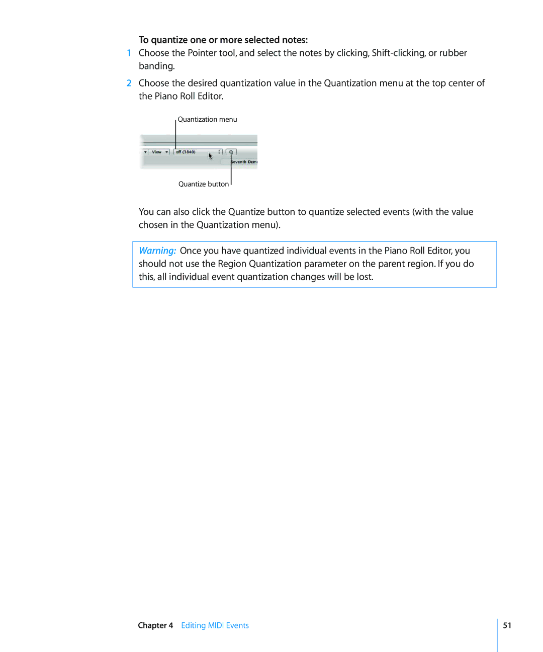 Apple 8 manual To quantize one or more selected notes 