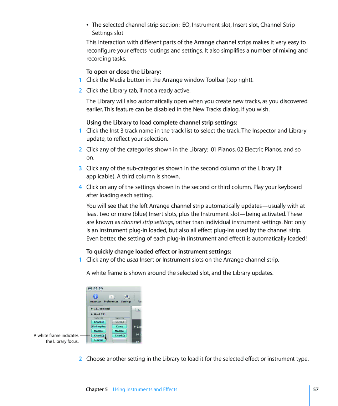 Apple 8 manual To open or close the Library, Using the Library to load complete channel strip settings 