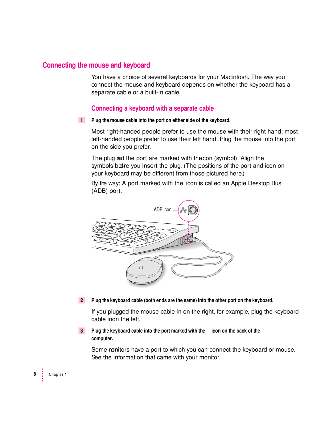 Apple 8100 Series manual Connecting the mouse and keyboard, Connecting a keyboard with a separate cable 