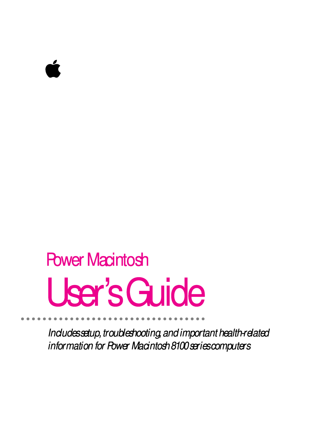 Apple 8100 Series manual User’sGuide, PowerMacintosh 