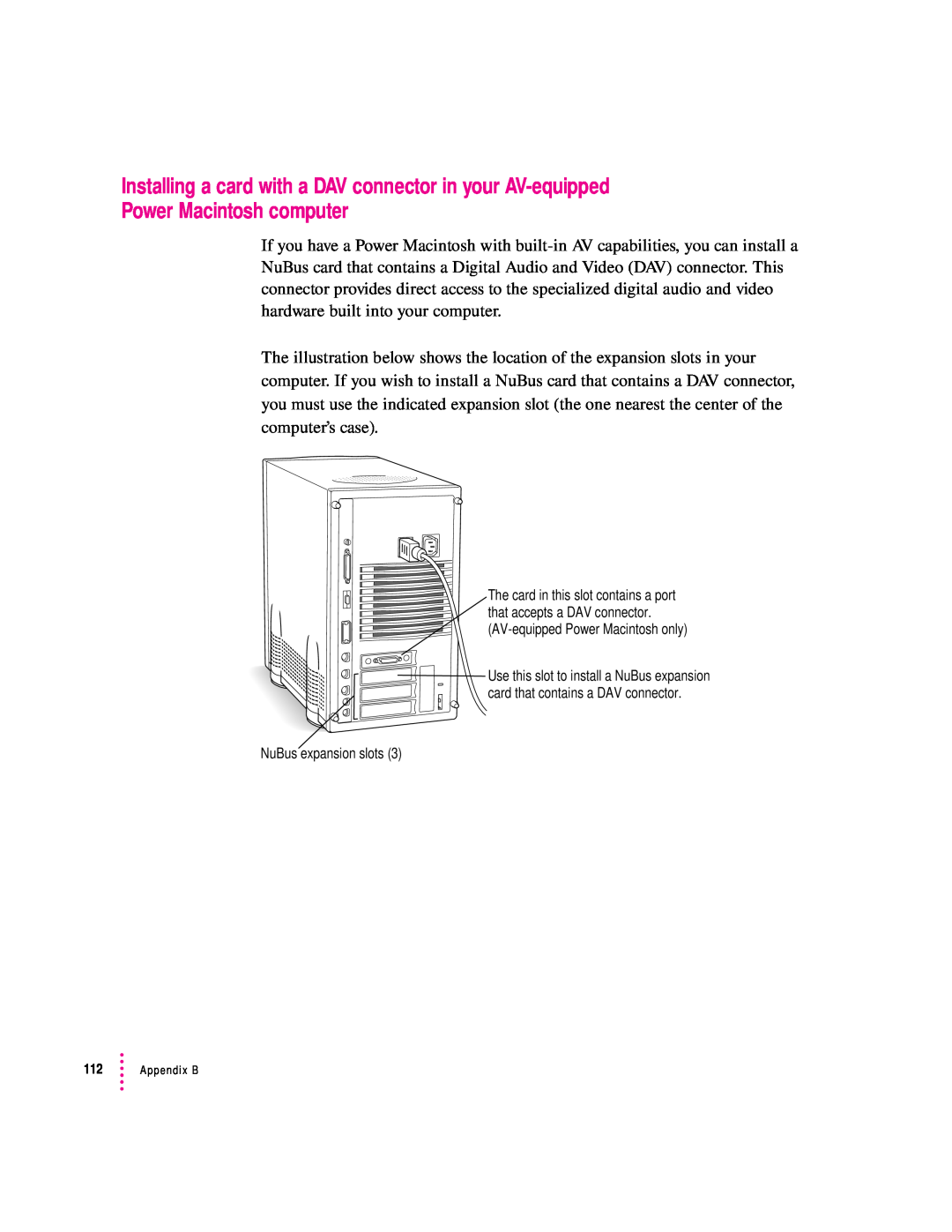 Apple 8100 Series manual Installing a card with a DAV connector in your AV-equipped, Power Macintosh computer 
