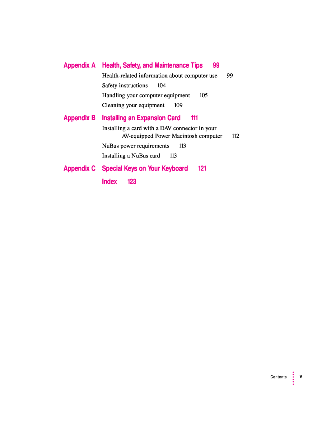 Apple 8100 Series manual Appendix B, Appendix C, Index, Appendix A Health, Safety, and Maintenance Tips 