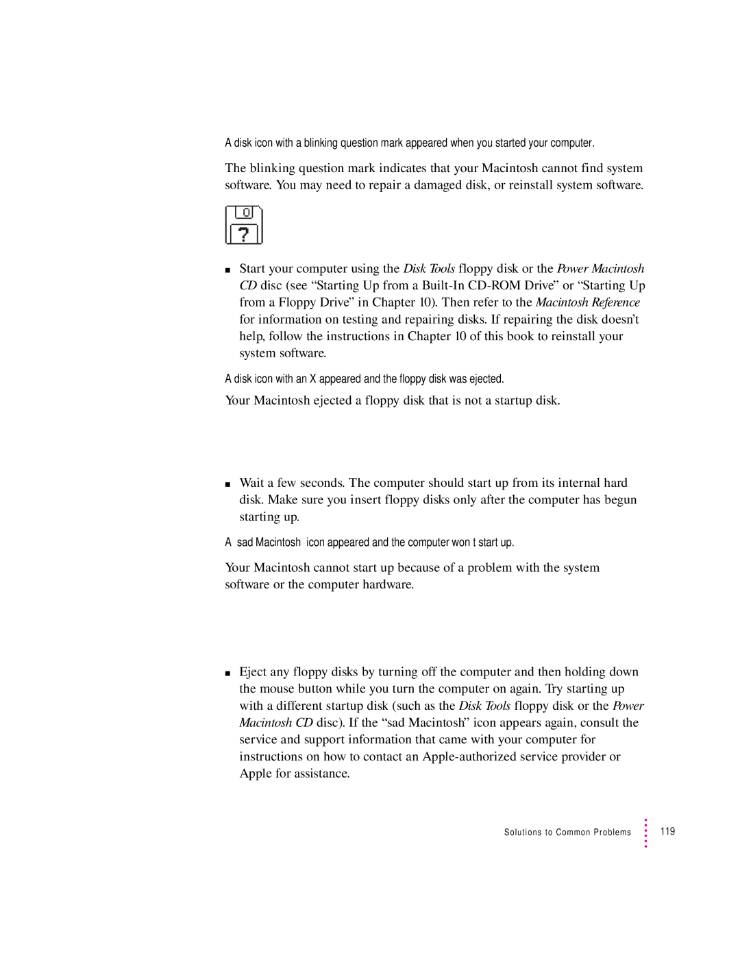 Apple 8100/80AV manual Disk icon with an X appeared and the floppy disk was ejected 