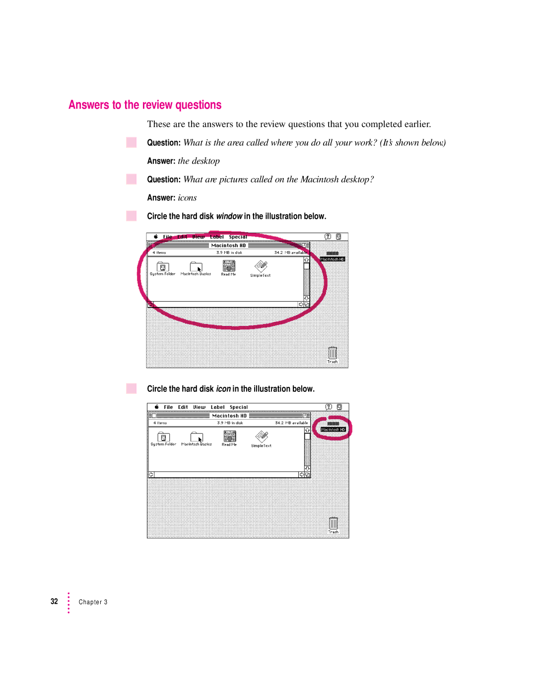 Apple 8100/80AV manual Answers to the review questions, Question What are pictures called on the Macintosh desktop? 