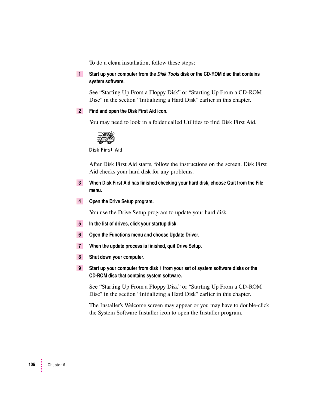 Apple 8200 appendix To do a clean installation, follow these steps, Find and open the Disk First Aid icon 