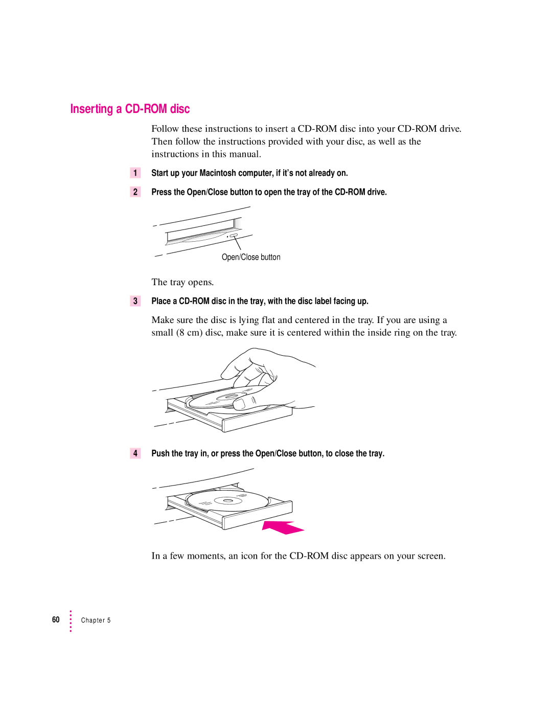 Apple 8200 appendix Inserting a CD-ROM disc, Tray opens 