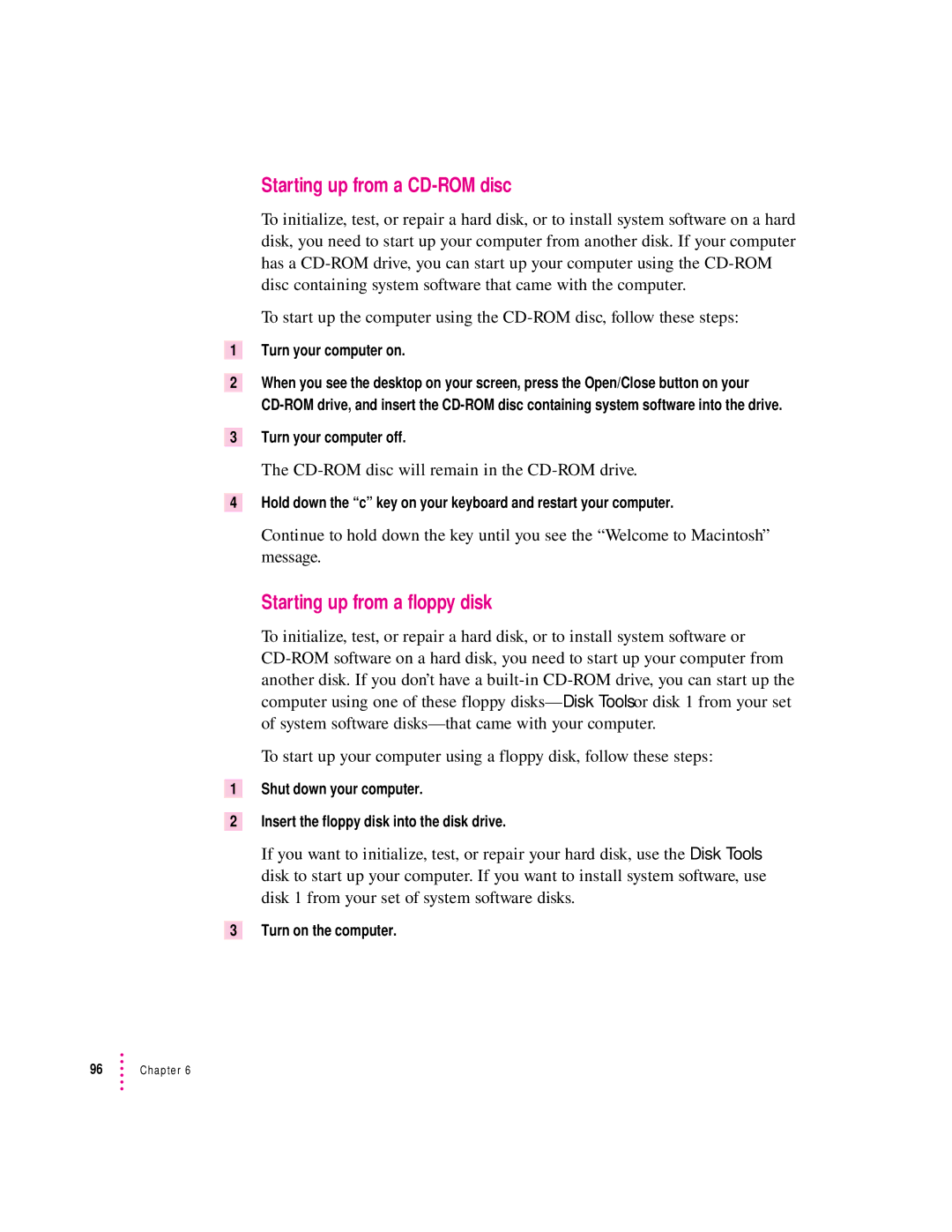 Apple 8200 Starting up from a CD-ROM disc, Starting up from a floppy disk, CD-ROM disc will remain in the CD-ROM drive 
