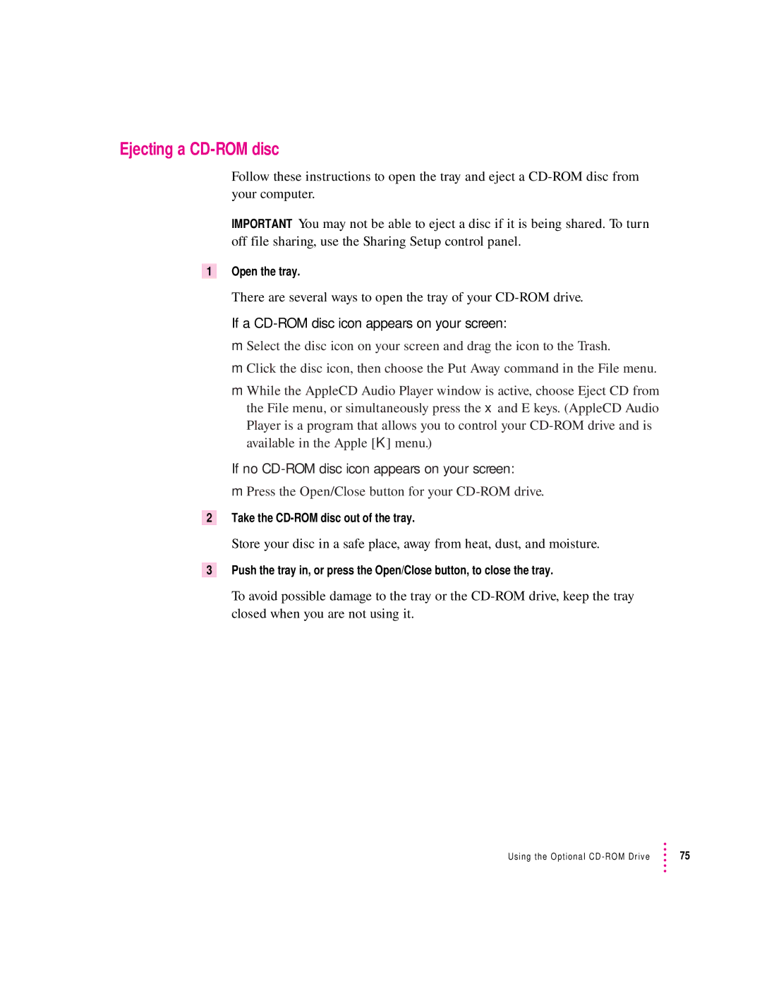 Apple 8500/150 Series, 8500 Series appendix Ejecting a CD-ROM disc, Open the tray, Take the CD-ROM disc out of the tray 