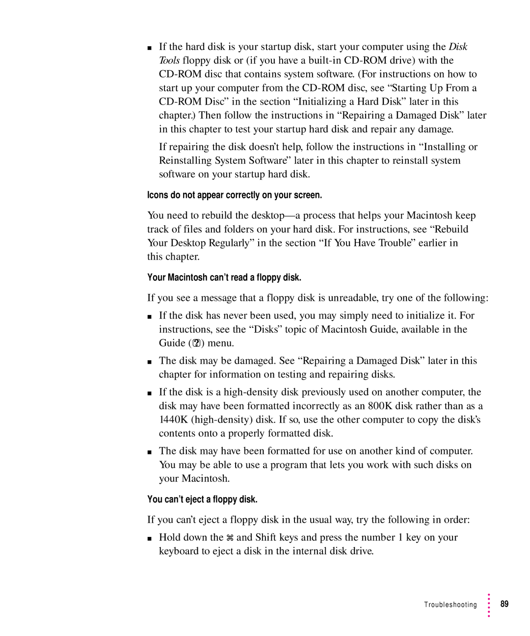 Apple 8500 manual Icons do not appear correctly on your screen, Your Macintosh can’t read a floppy disk 