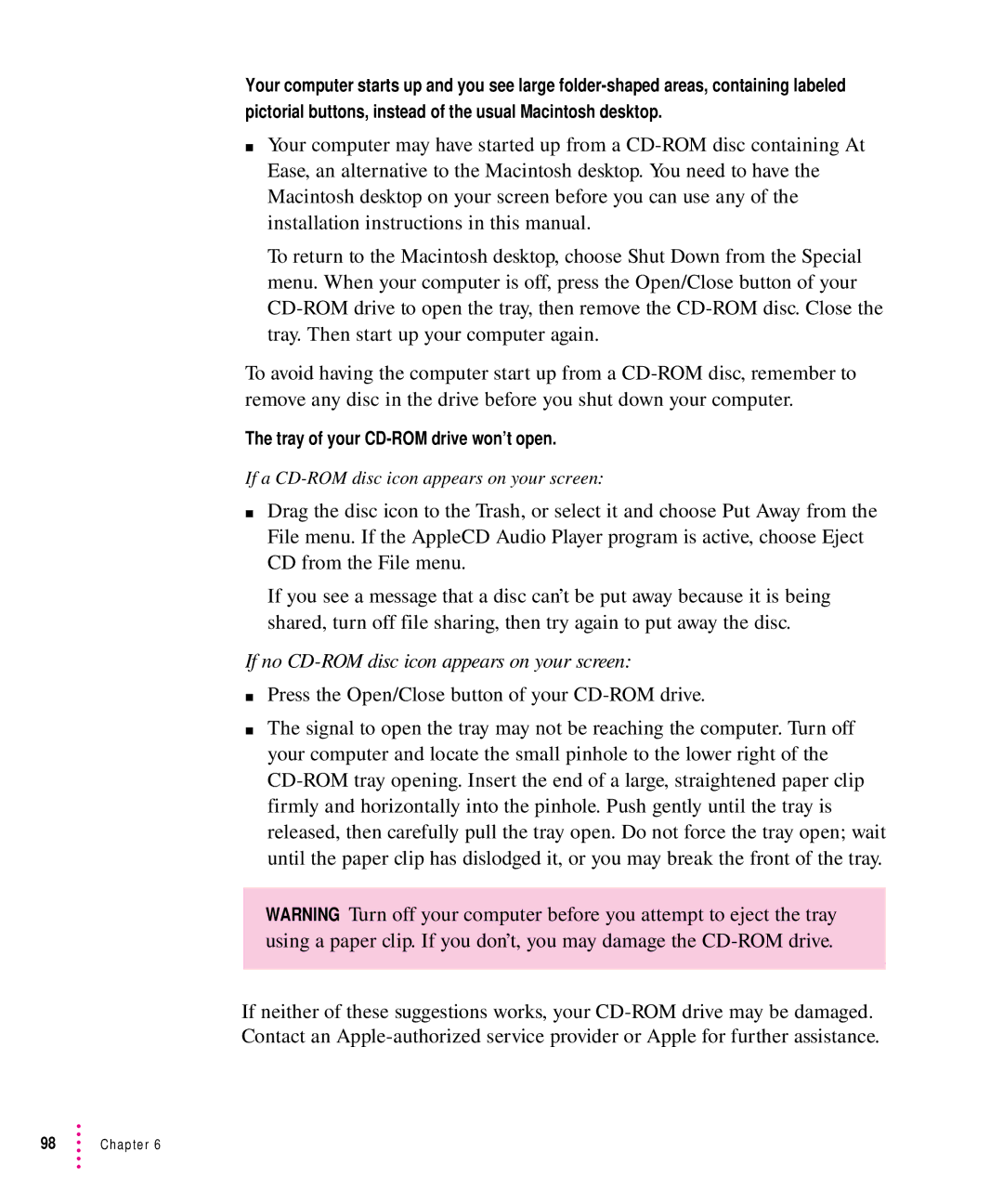 Apple 8500 manual Tray of your CD-ROM drive won’t open 