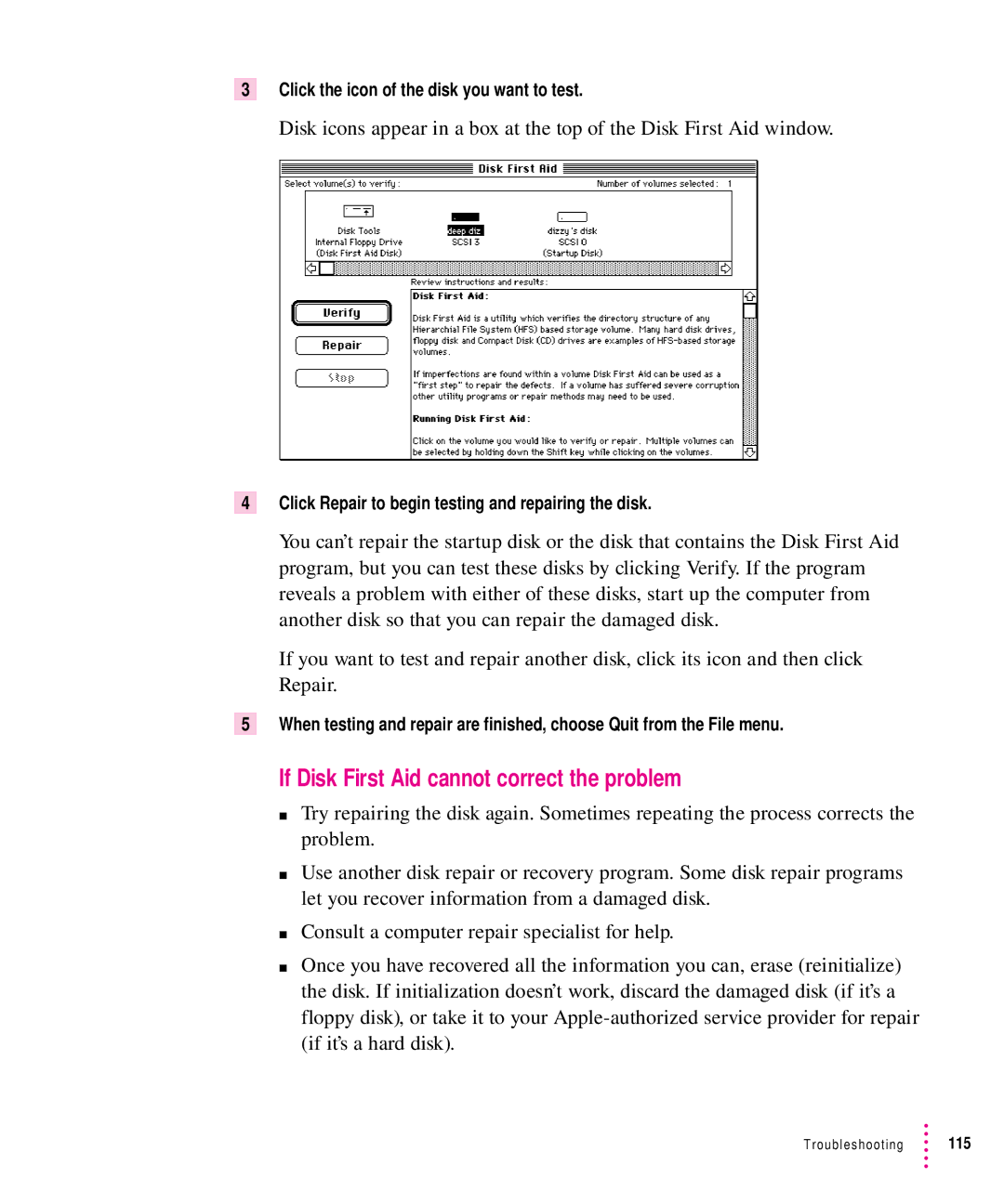 Apple 8500 manual If Disk First Aid cannot correct the problem, Click the icon of the disk you want to test 